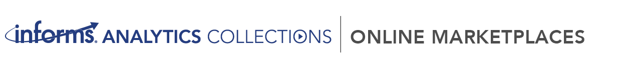 INFORMS Analytics Collections: Online Marketplaces